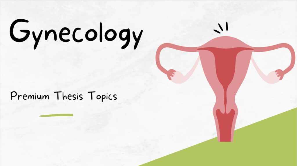 thesis topics in obstetrics and gynaecology in pgi chandigarh