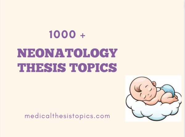 thesis topics in pediatrics in mgr university