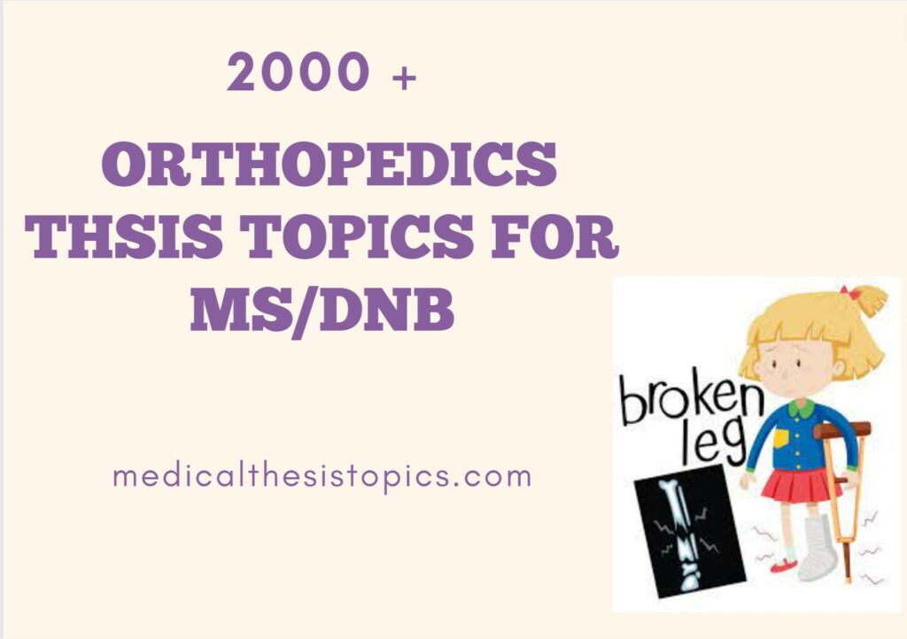 orthopaedics pg thesis topics