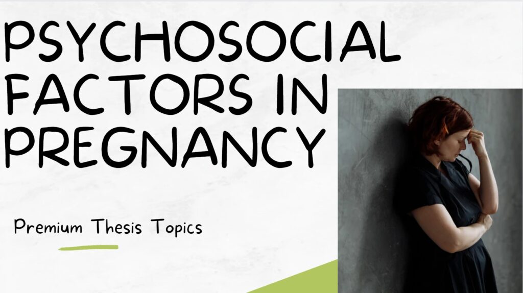 psychosocial aspects of pregnancy
