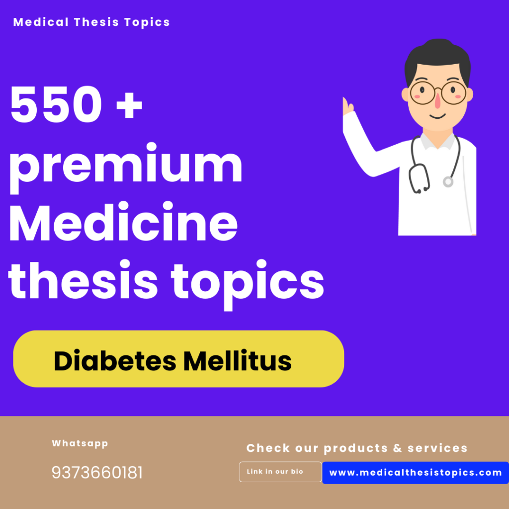 Medicine Thesis topics