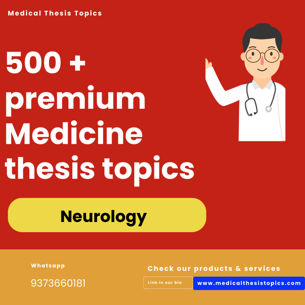 Medicine Thesis topics