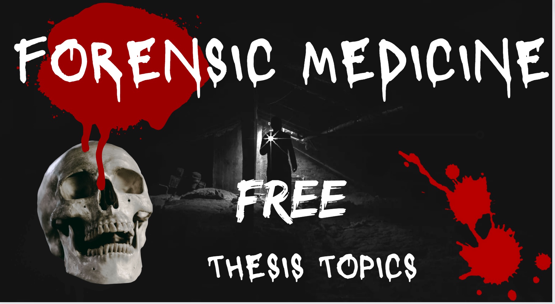 thesis topics in forensic medicine