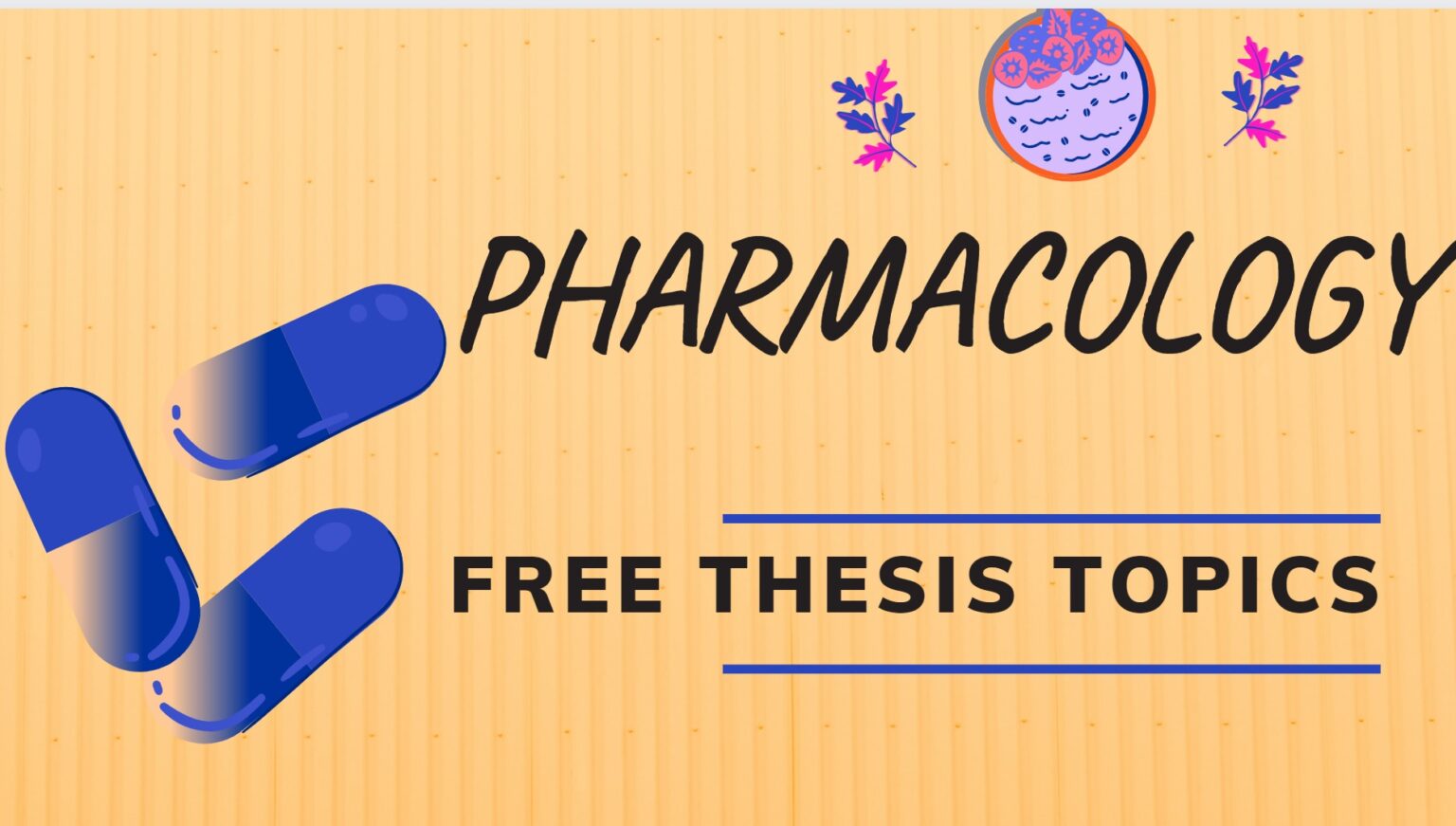 pharmacology thesis topics