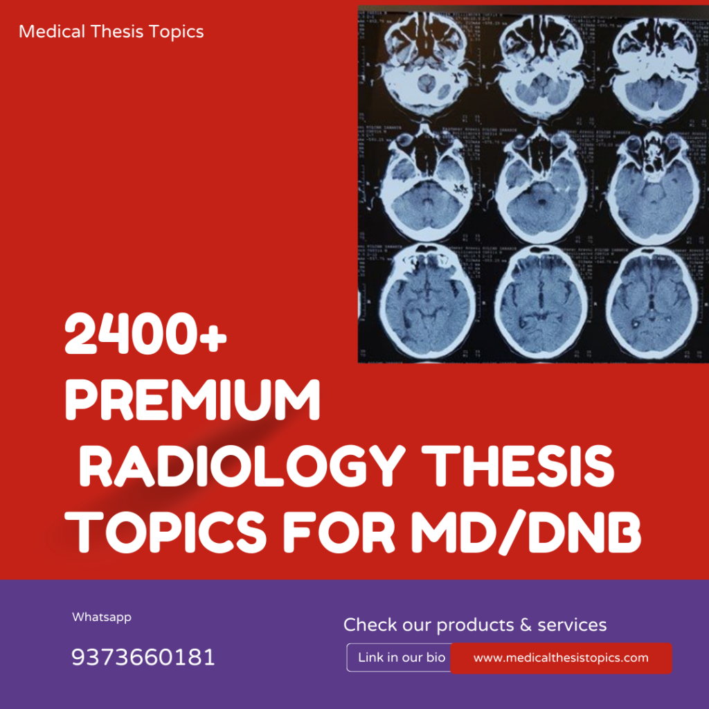 Premium Radiology Thesis topics