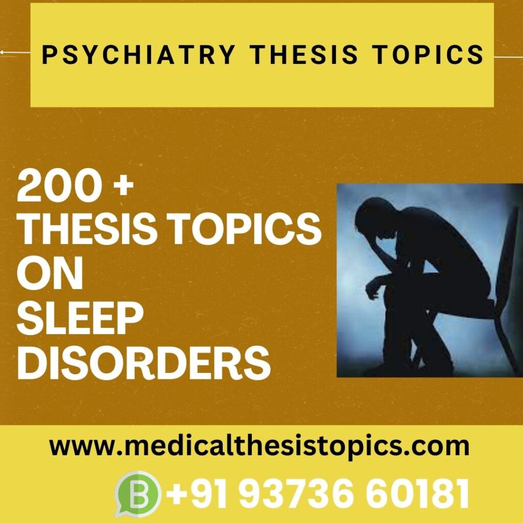 Psychiatry thesis topics on sleep disorders