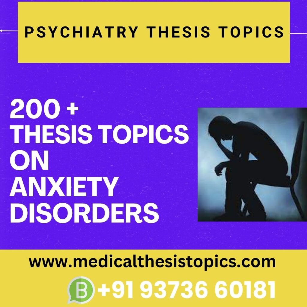 Psychiatry thesis topics on anxiety disorders