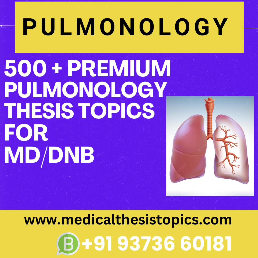 Pulmonary medicine thesis topics