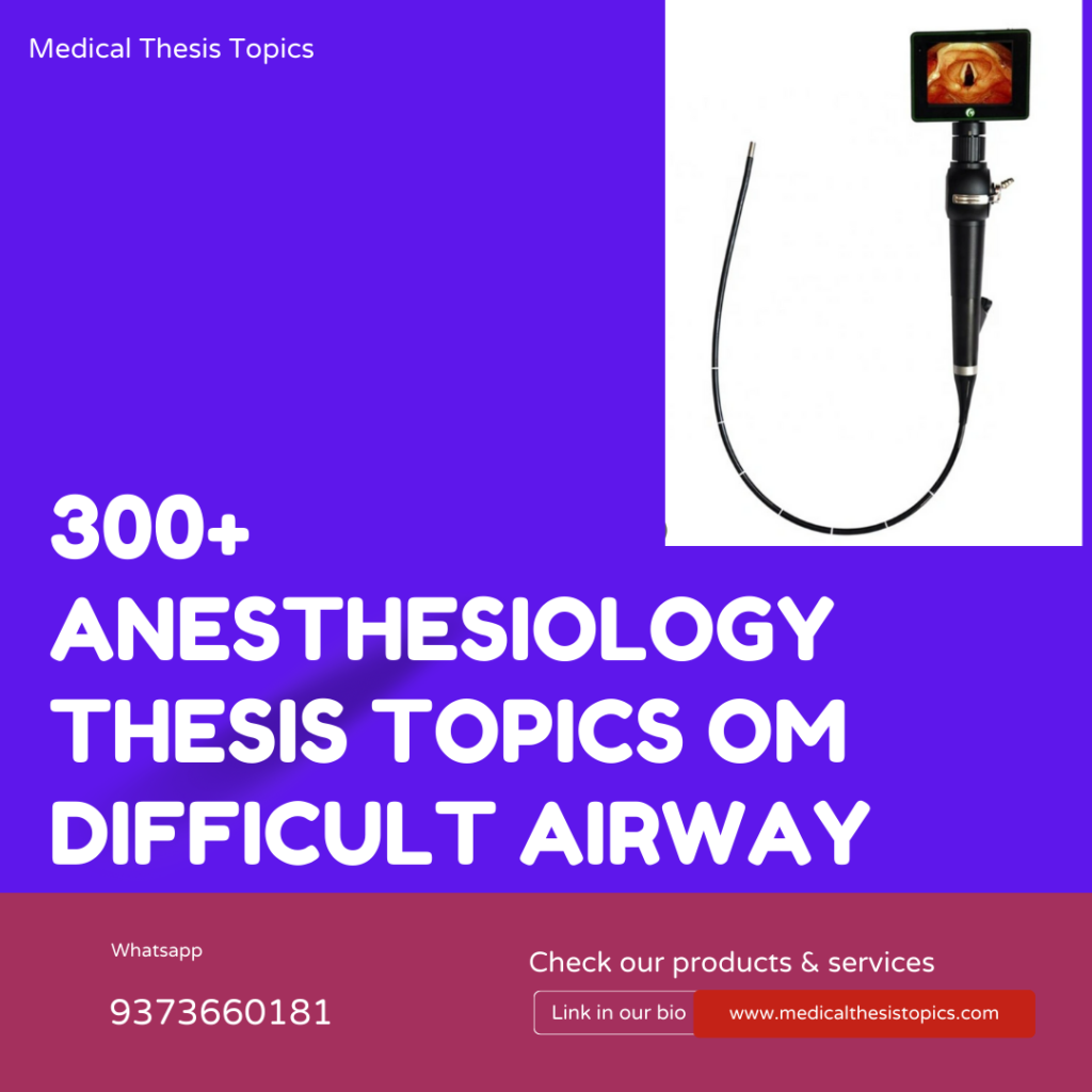 Difficult airway thesis topics