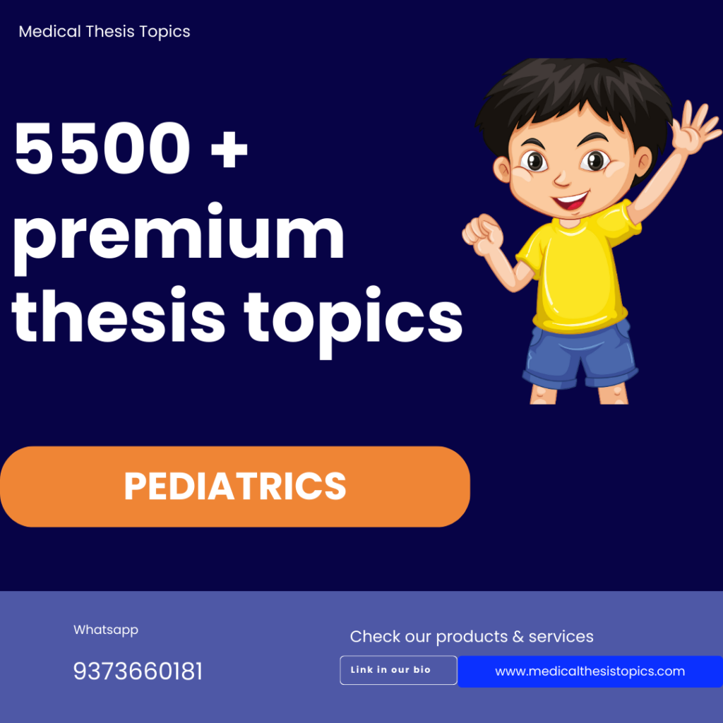 Pediatrics thesis topics