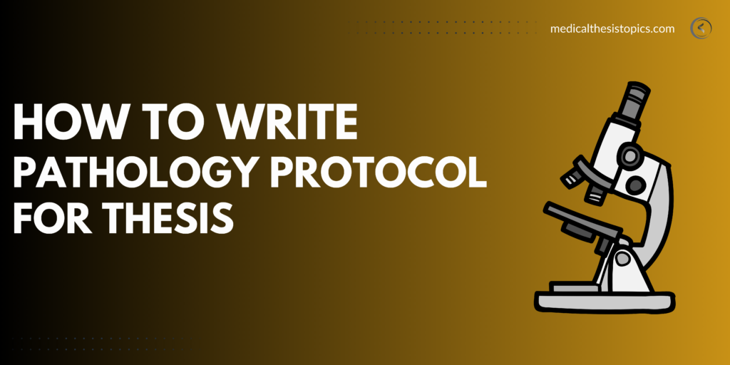 Pathology Protocol