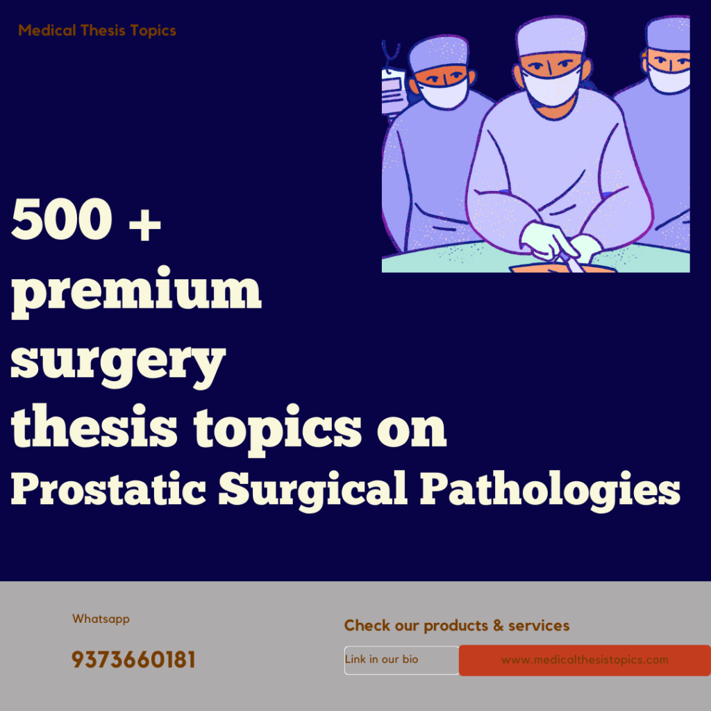 prostatic pathologies thesis topics