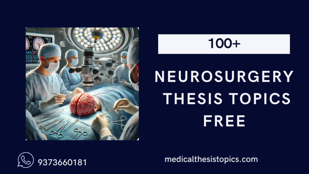 neurosurgery thesis topics