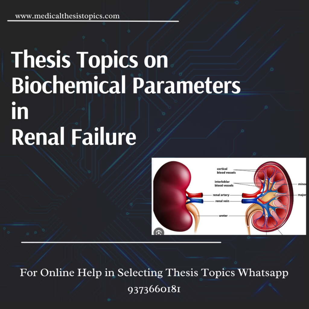 Biochemistry Thesis Topics on Renal Failure