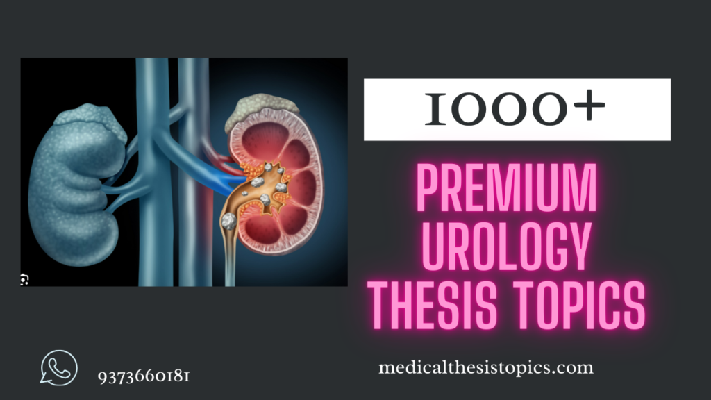 topics for thesis in urology