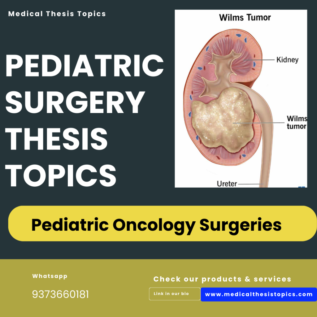 Pediatric Oncology Surgeries