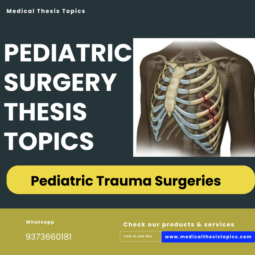 Pediatric Thoracic Surgeries