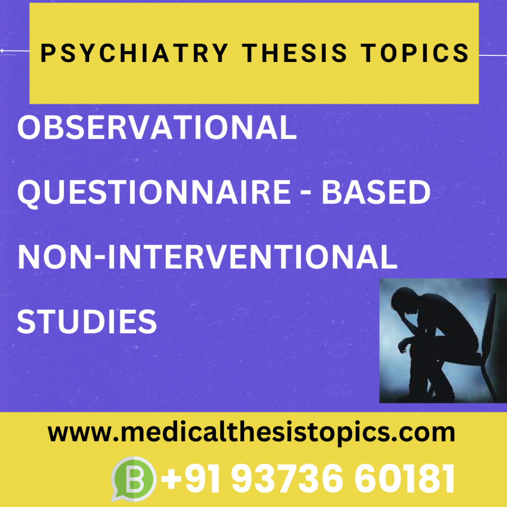 observational studies in psychiatry thesis topics