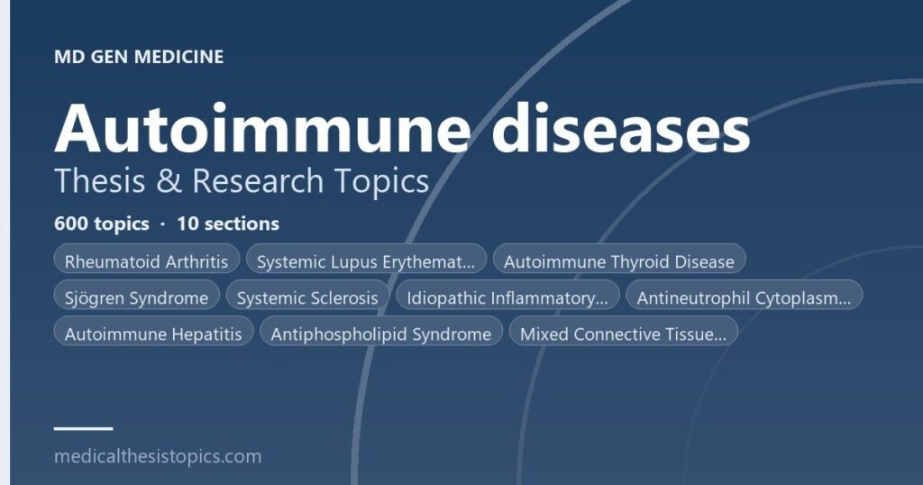 Autoimmune Diseases Thesis Topics