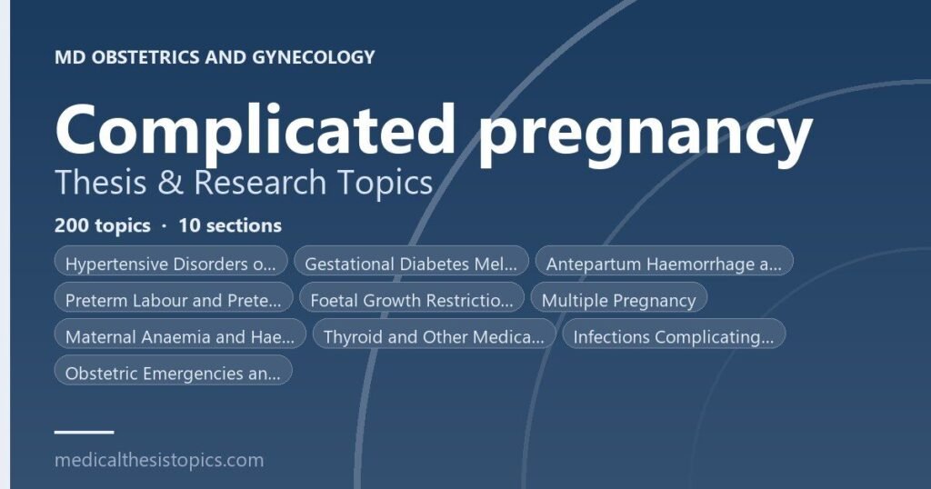 Complicated Pregnancy Thesis Topics