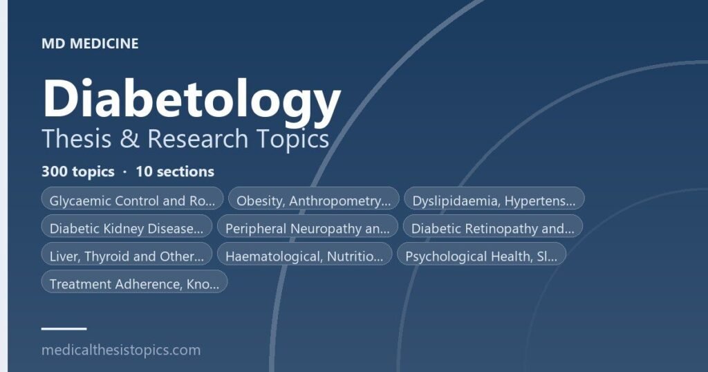 Diabetology Thesis Topics