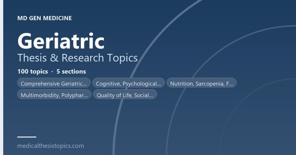 Geriatric Thesis TOpics
