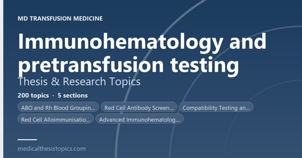 Immunohematology Research Topics