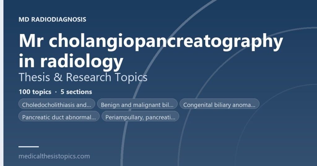 MRCP thesis topics in radiology