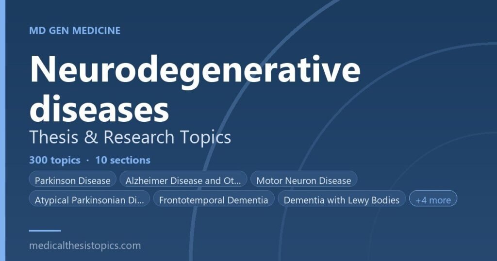 Neurodegenerative Diseases Research Topics
