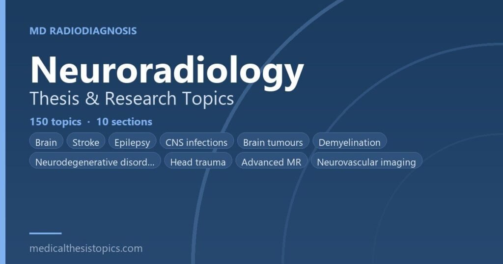 neuro radiology thesis topics